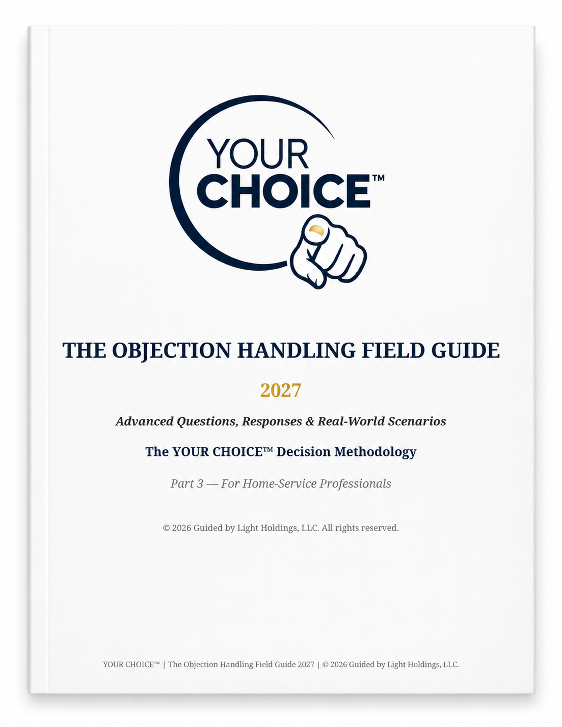 The Objection Handling Field Guide